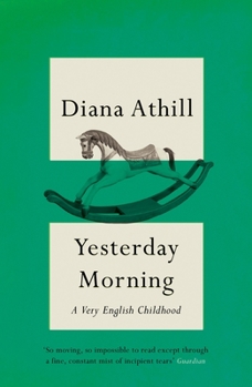 Paperback Yesterday Morning: A Very English Childhood Book