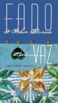 Fado: & Other Stories - Book  of the Drue Heinz Literature Prize