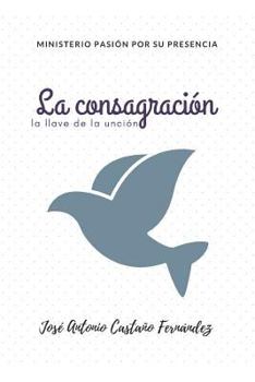 Paperback La Consagraci [Spanish] Book