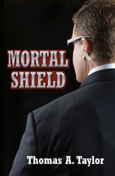 Paperback Mortal Shield Book