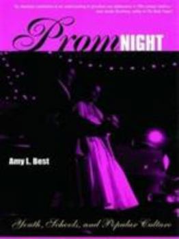 Hardcover Prom Night: Youth, Schools and Popular Culture Book