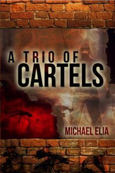 Paperback A Trio of Cartels Book