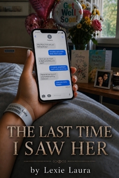 Paperback The Last Time I Saw Her Book