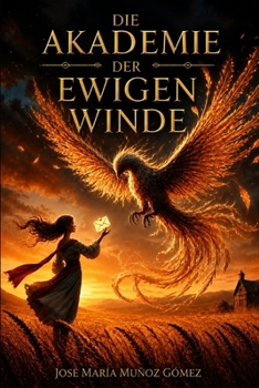 Paperback Die Akademie der Ewigen Winde [German] Book