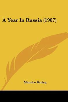 Paperback A Year In Russia (1907) Book