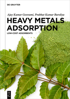 Hardcover Heavy Metals Adsorption: Low-Cost Adsorbents Book