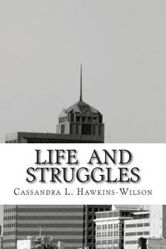 Paperback Life and Struggles: A Unique Collection of Poetry Book