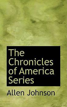 Paperback The Chronicles of America Series Book