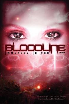Paperback Bloodline: Immersed In You Book