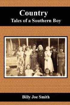 Paperback Country Tales Of A Southern Boy Book