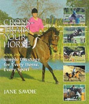 Hardcover Cross Train Your Horse Book