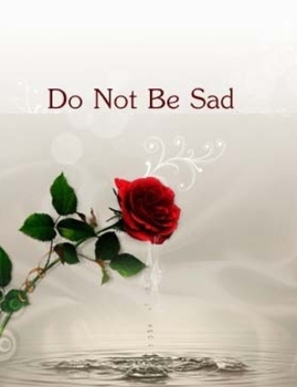 Paperback Do not be sad: Do not be mad Book