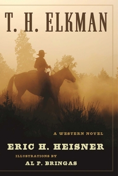 Hardcover T. H. Elkman: A Western Novel Book