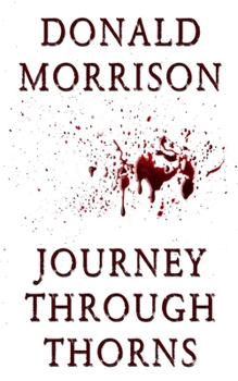 Paperback Journey Through Thorns Book