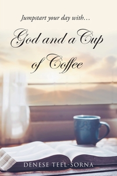 Paperback God and a Cup of Coffee Book