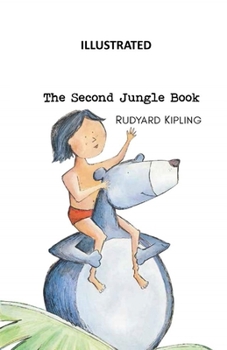 Paperback The Second Jungle Book Illustrated Book