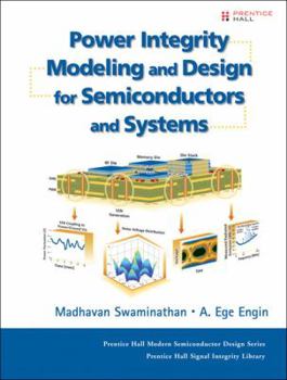 Hardcover Power Integrity Modeling and Design for Semiconductor and Systems Book