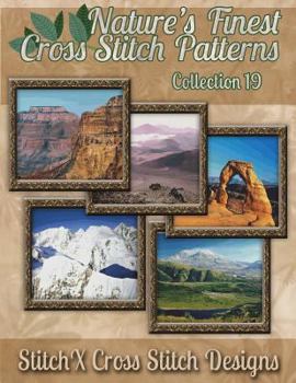 Paperback Nature's Finest Cross Stitch Pattern Collection No. 19 Book
