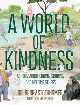 Hardcover A World Of Kindness Book
