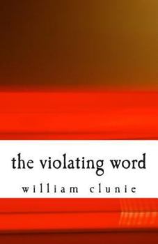 Paperback The violating word Book