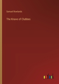 Paperback The Knave of Clubbes Book