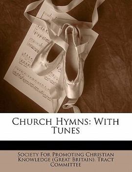 Church Hymns: With Tunes