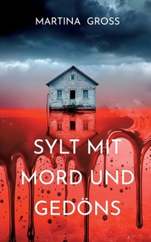 Paperback Sylt mit Mord und Gedöns [German] Book