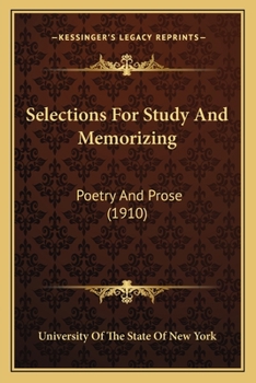 Paperback Selections For Study And Memorizing: Poetry And Prose (1910) Book