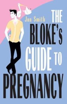 Paperback Bloke's Guide to Pregnancy Book