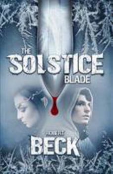 Paperback The Solstice Blade Book