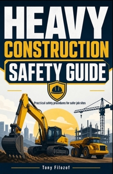 Paperback Heavy Construction Safety Guide Book