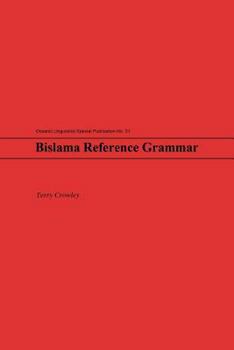 Bislama Reference Grammar - Book  of the Oceanic Linguistics Special Publications
