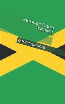 Paperback Jamaica's Creole language Book