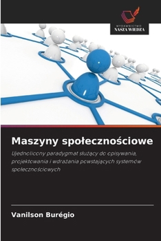 Maszyny spolecznosciowe (Polish Edition)