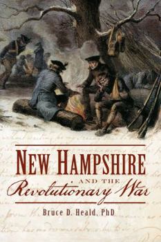 Paperback New Hampshire and the Revolutionary War Book