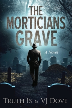 Paperback The Morticians Grave Book