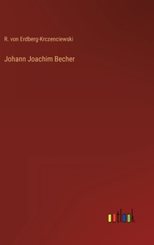 Hardcover Johann Joachim Becher [German] Book