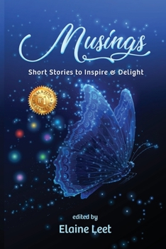 Paperback Musings: Short Stories to Inspire and Delight Book