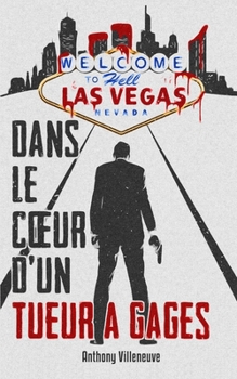 Paperback Dans Le Coeur d'Un Tueur À Gages [French] Book