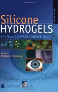 Hardcover Silicone Hydrogels: Continuous Wear Contact Lenses Book