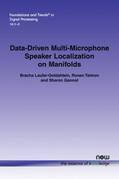 Paperback Data-Driven Multi-Microphone Speaker Localization on Manifolds Book