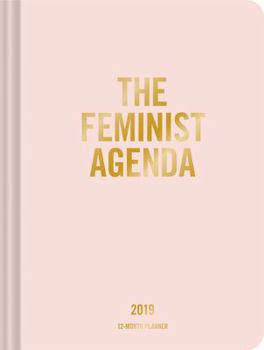 Calendar The Feminist Agenda 2019 12-Month Planner Book
