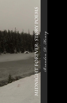 Paperback Midnight Forever: Story Poems Book