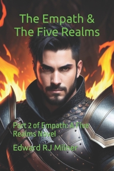 Paperback The Empath & the Five Realms: Part 2 of Empath a Five Realms Novel Book