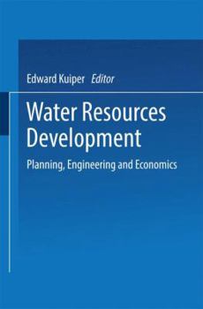 Paperback Water Resources Development: Planning, Engineering and Economics Book