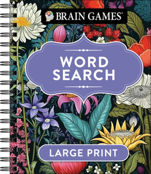 Spiral-bound Brain Games - Large Print Word Search (Dark Floral Design) Book