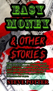 Hardcover Easy Money & Other Stories Book