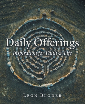 Paperback Daily Offerings: Inspiration for Faith & Life Book