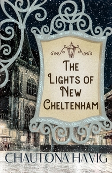 The Lights of New Cheltenham (New Cheltenham Shopkeepers)