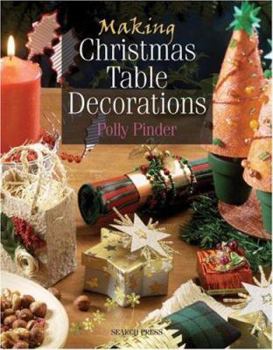 Paperback Making Christmas Table Decorations Book